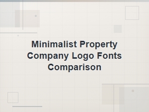 Best Minimalist Fonts for Property Company Logos Compared