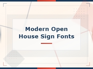 Modern Open House Sign Fonts for Real Estate Signage
